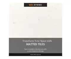 Affordable Luxury with Matte Finish Kitchen Tiles