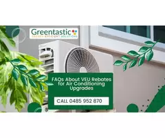 Upgrade Your Air Conditioning with VEU Rebates – Greentastic Pty Ltd