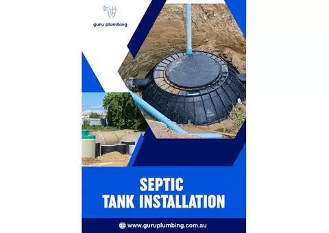 Septic Tank Installation - Guru Plumbing