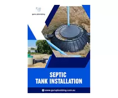 Septic Tank Installation - Guru Plumbing