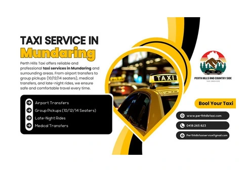 Why Is Perth Hills Taxi the Most Trusted Taxi Service in Mundaring?
