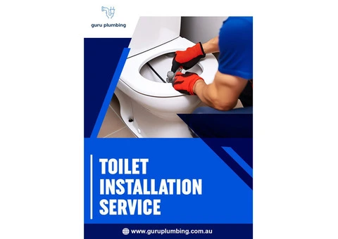 Toilet Installer - Guru Plumbing