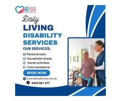 Empowering Independence: Daily Living Disability Services in Australia
