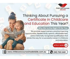 Learn Adelaide’s Quick & Practical Certificate 3 in Childcare