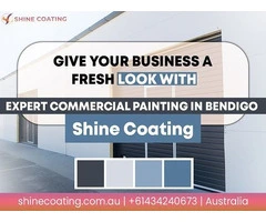 Give Your Business a Fresh Look with Expert Commercial Painting in Bendigo – Shine Coating