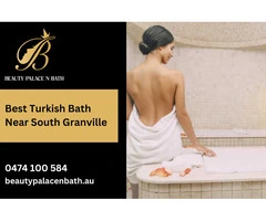 Relax with the Best Turkish Bath Near South Granville at Beauty Palace N Bath