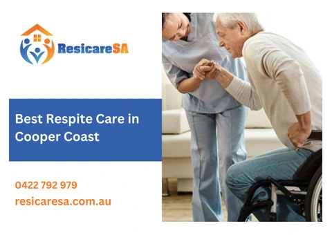 Best Respite Care in Cooper Coast from ResicareSA – Trusted Support