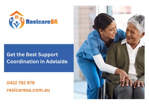 Get the Best Support Coordination in Adelaide
