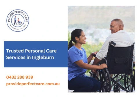 Trusted Personal Care Services in Ingleburn from Provide Perfect Care