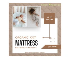 How to Choose the Best Organic Cot Mattress for Your Baby ?