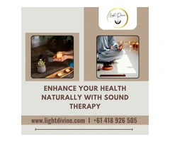 Enhance Your Health Naturally with Sound Therapy