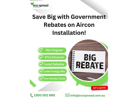 Save Big on Aircon Installation with Government Rebates in Melbourne!