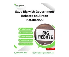 Save Big on Aircon Installation with Government Rebates in Melbourne!