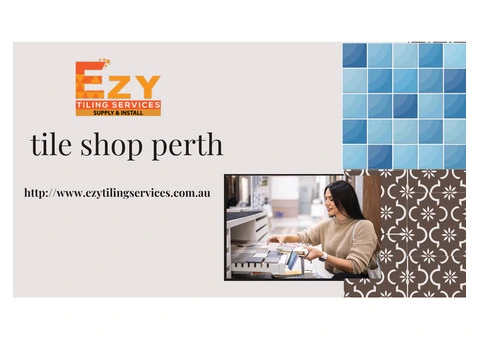 Tile Shops Perth WA – Your Trusted Tile Supplier