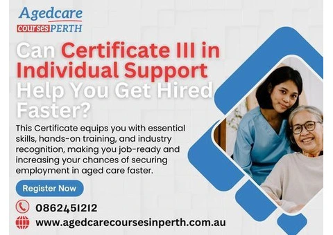 Join a Growing Industry with Certificate III in Aged Care Qualification