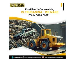 Eco-Friendly Car Wrecking in Truganina – We Make it Simple & Fast