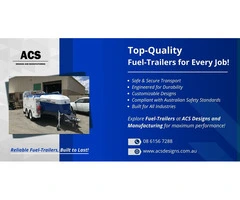 Reliable Fuel-Trailers for Sale | ACS Designs and Manufacturing
