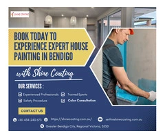 Book Today to Experience Expert House Painting in Bendigo with Shine Coating