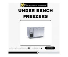 Shop Under Bench Freezers – Quality Cooling for Your Business