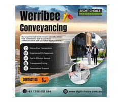 Stress-Free Werribee Conveyancing by Right Choice Experts