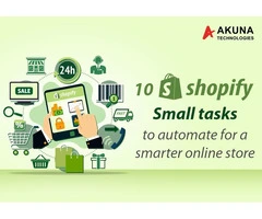 Make your shopify store smarter by following these 10 shopify small task