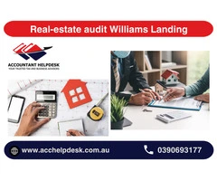 Real-Estate Audit Williams Landing | Professional Accountant Assistance