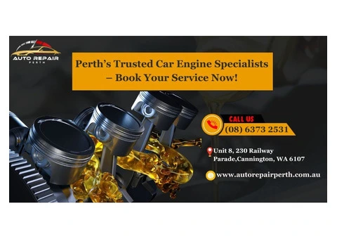 Perth’s Trusted Car Engine Specialists – Book Your Service Now!