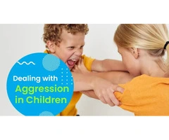 Effective Ways to Manage Aggression at Early Learning Centre Nollamara