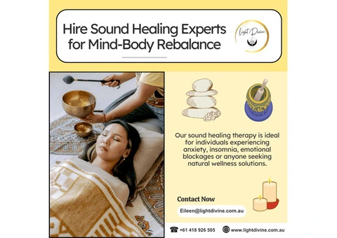 Hire Sound Healing Experts for Mind-Body Rebalance