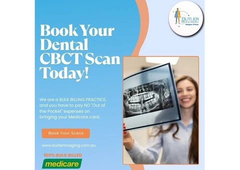 Book Your Dental CBCT Scan Today at Butler Medical Imaging! (08) 9544 3999