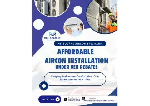 🔥 Affordable Aircon Installation in Melbourne – Claim VEU Rebates Today! ❄️