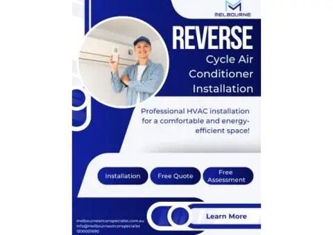 🔧 Reverse Cycle Air Conditioner Installation – Professional HVAC Services by Melbourne