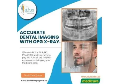 Accurate Dental Imaging with OPG X-Ray at Butler Medical Imaging! (08) 9544 3999