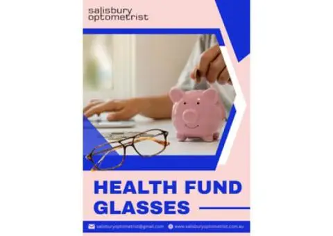 Get Affordable Vision Care Using Health Fund Glasses