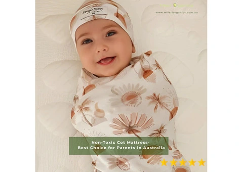 Non-Toxic Cot Mattress is the Best Choice for Parents in Australia