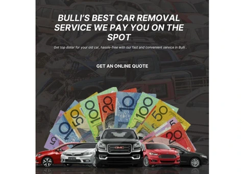 Get Rid of Your Old Car in Bulli Cash Paid Instantly
