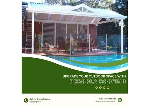 Pergola Roofing Trends in 2025 You Don’t Want to Miss