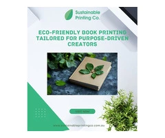 Eco-Friendly Book Printing Tailored for Purpose-Driven Creators
