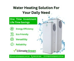 Upgrade to Smarter Living with Climate Green – Accredited Provider & Heat Pump Experts