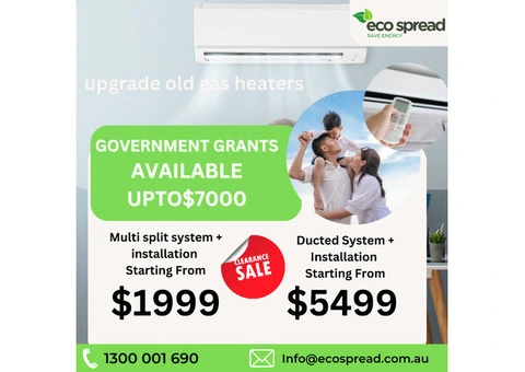 Upgrade to Energy-Efficient Heating with Government Grants up to $7000!