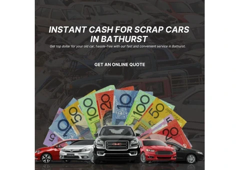 We Buy Scrap Cars in Bathurst Highest Cash Offers Guaranteed