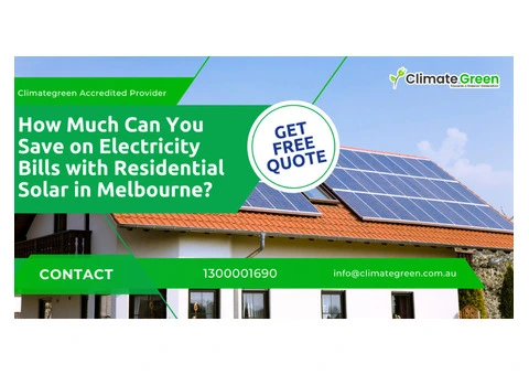 Switch to Solar and Start Saving with Climate Green Melbourne!