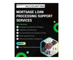 Professional Outsourced Mortgage Loan Processing Support Services in Australia | Mighty Accounting