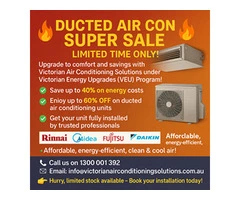 🔥 DUCTED AIR CON SUPER SALE – LIMITED TIME ONLY! 🔥