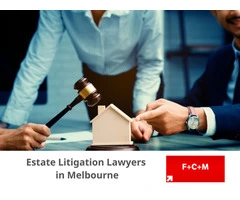 Estate Litigation Lawyers | Expert Advice from FCM Law