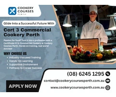 Start Your Journey at Our Hospitality School Certificate III in Commercial Cookery Perth