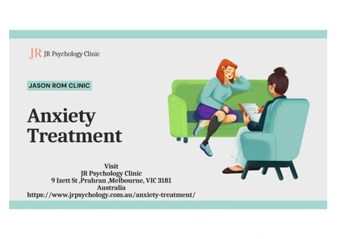 Get the Anxiety Treatment in Melbourne at Jr Psychology Clinic