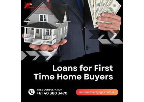 Loans for First Time Home Buyers