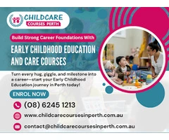 Begin Your Journey with a Child Care Course Today