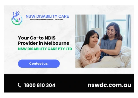 NSW DISABILITY CARE PTY LTD - Your Go-to NDIS Provider in Melbourne